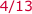 4/13