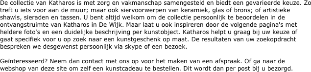 De collectie van Katharos is