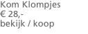 Kom Klompjes